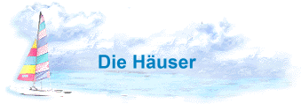 Die Huser