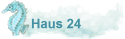 Haus 24